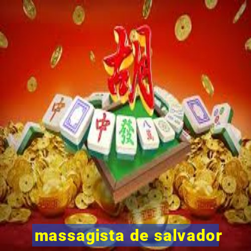 massagista de salvador